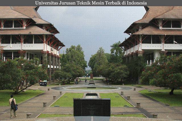 Rekomendasi 5 Perguruan Tinggi Terbaik dengan Jurusan Teknik Mesin di Indonesia